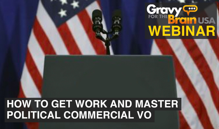 How-To-Get-Work-And-Master-Political-Commercial-VO-